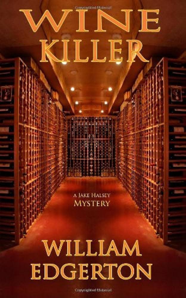 Bottle of Wine Killer by William Edgerton BOOK - - Flatiron Wines & Spirits - New York