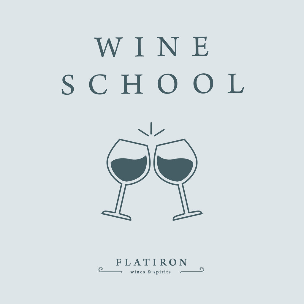 Flatiron Wine School Summer Class Series Announced!