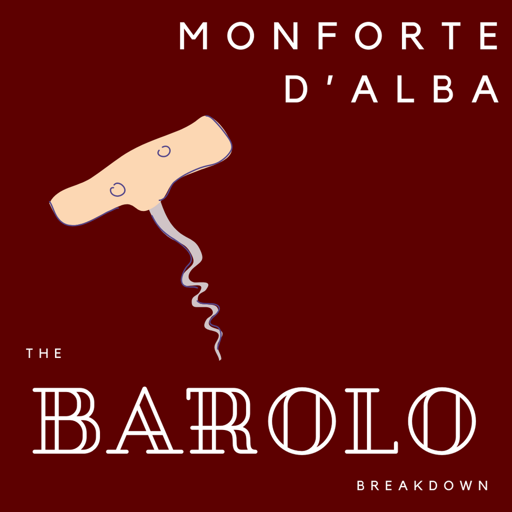 Monforte d'Alba, Uncovered!