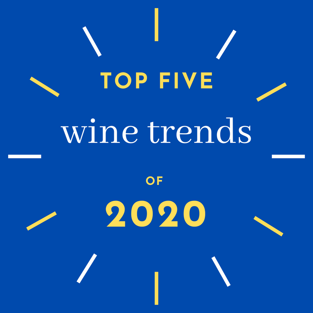 Shop the TOP FIVE wine trends of 2020