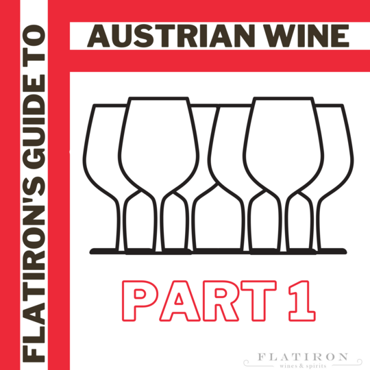 Read Now: Flatiron's Guide to Austrian Wine