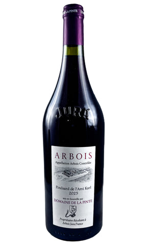 Bottle of Domaine de la Pinte, Arbois Poulsard de l'Ami Karl Rouge, 2025 - Red Wine - Flatiron Wines & Spirits - New York