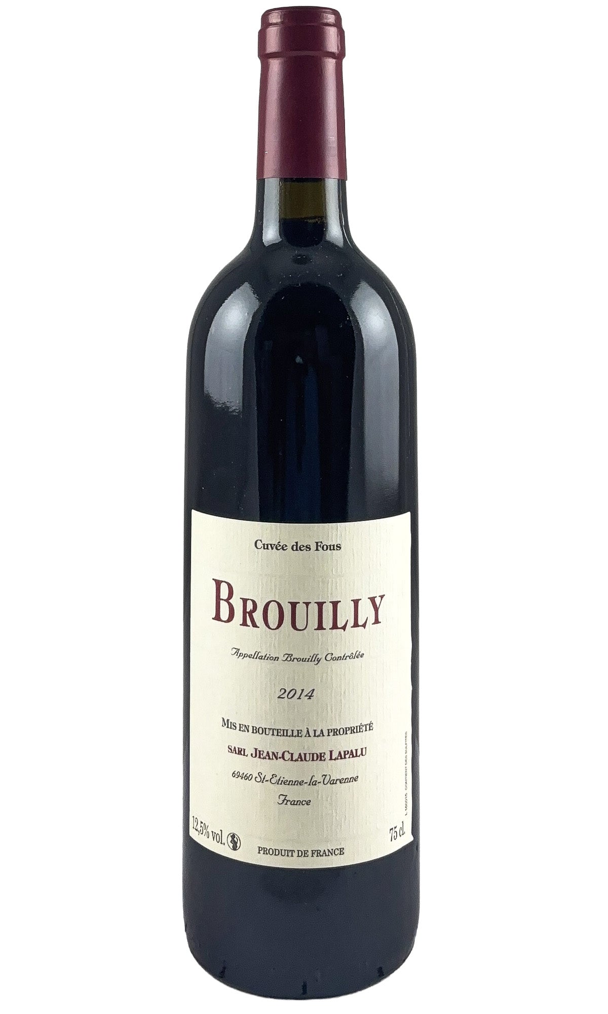 Bottle of Jean-Claude Lapalu, Brouilly Cuveee des Fous, 2014 - Red Wine - Flatiron Wines & Spirits - New York