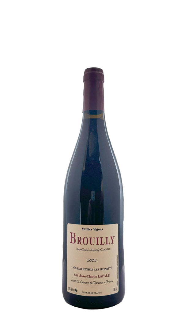 Bottle of Jean-Claude Lapalu, Brouilly Vieilles Vignes, 2023 - Red Wine - Flatiron Wines & Spirits - New York
