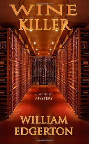 Bottle of Wine Killer by William Edgerton BOOK - - Flatiron Wines & Spirits - New York